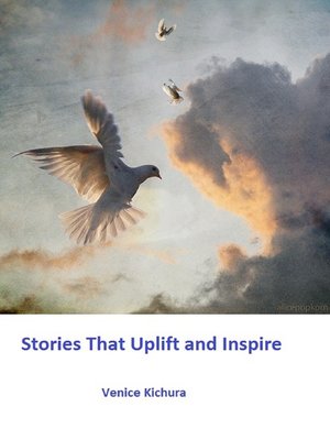 cover image of Stories That Uplift and Inspire